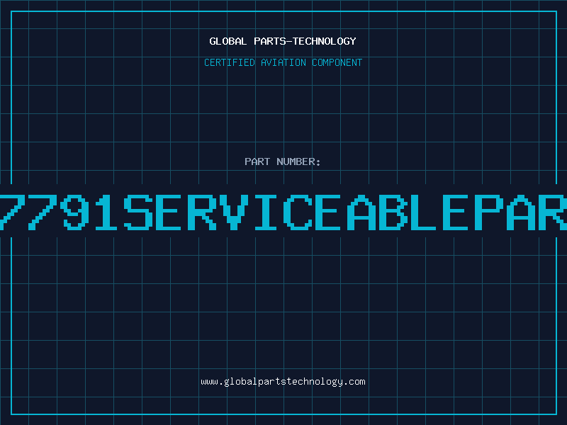 Aviation Part 67791serviceablepart