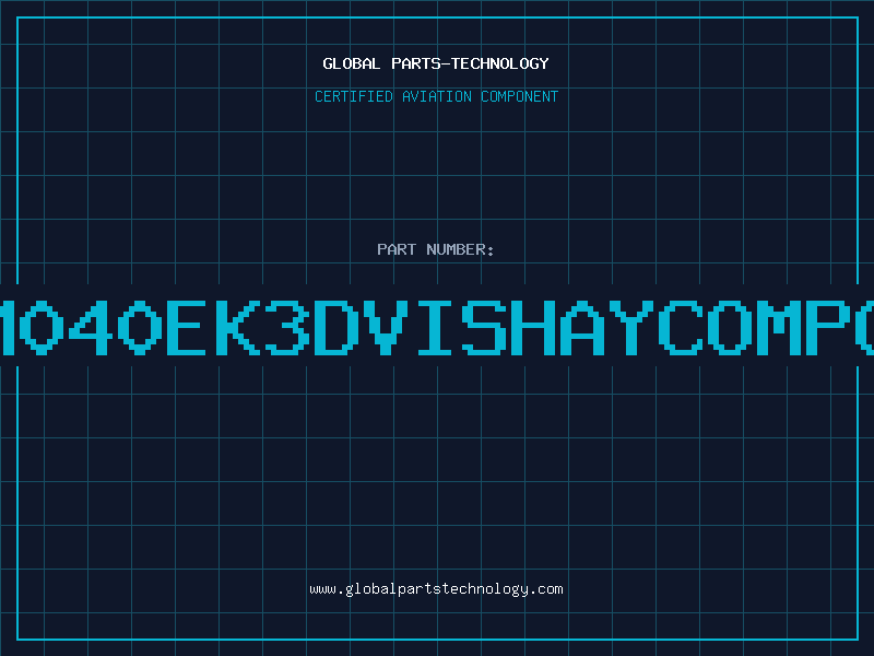 Aviation Part 678D477M040EK3DVISHAYCOMPONENTSUP