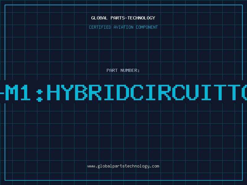 Aviation Part 67927-M1:HYBRIDCIRCUITTCRR3-3