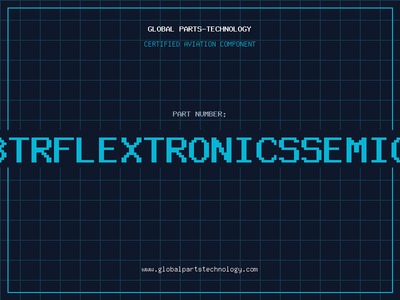Aviation Part 6798TRFLEXTRONICSSEMICOND