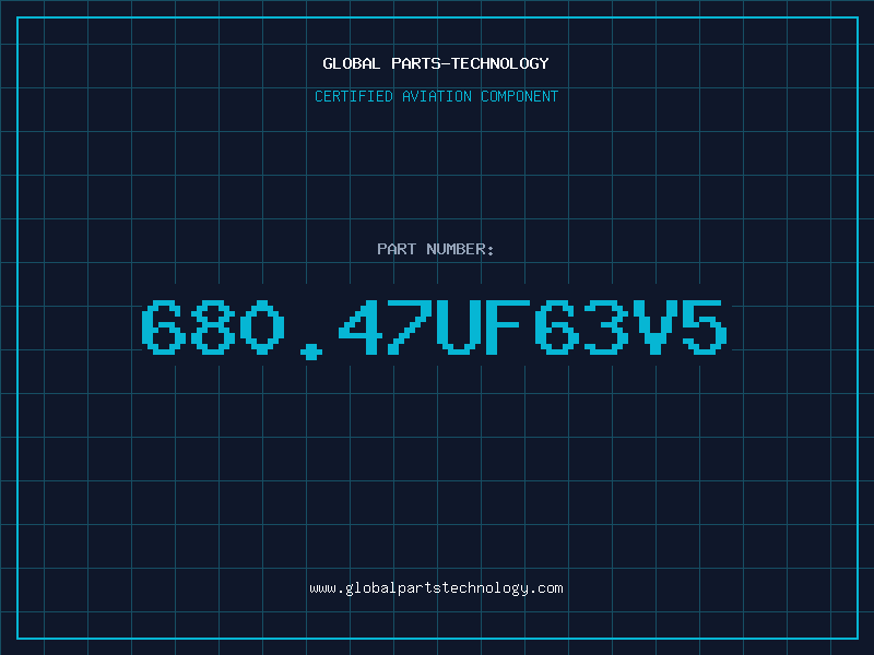 Aviation Part 680.47UF63V5