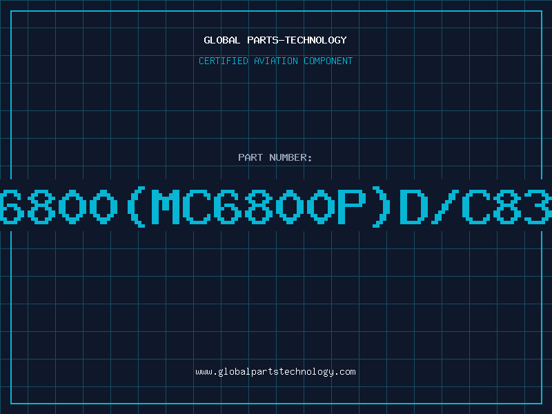 Aviation Part 6800(MC6800P)D/C83