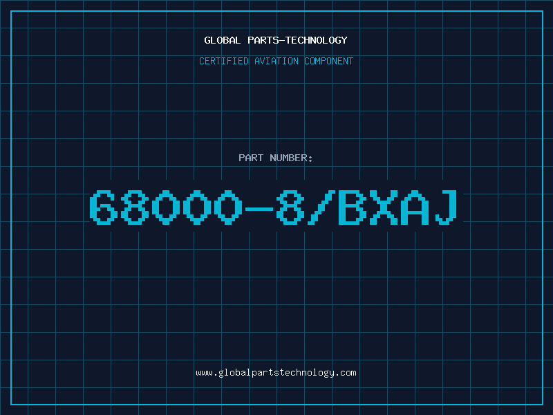 Aviation Part 68000-8/BXAJ