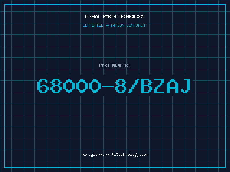 Aviation Part 68000-8/BZAJ