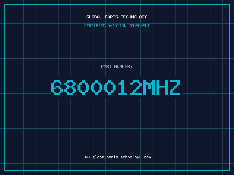 Aviation Part 6800012MHz