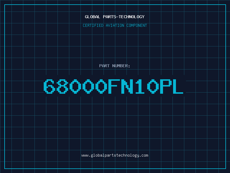 Aviation Part 68000FN10PL