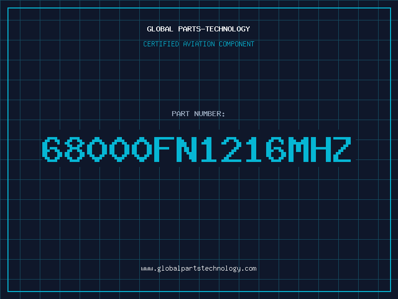 Aviation Part 68000FN1216MHZ