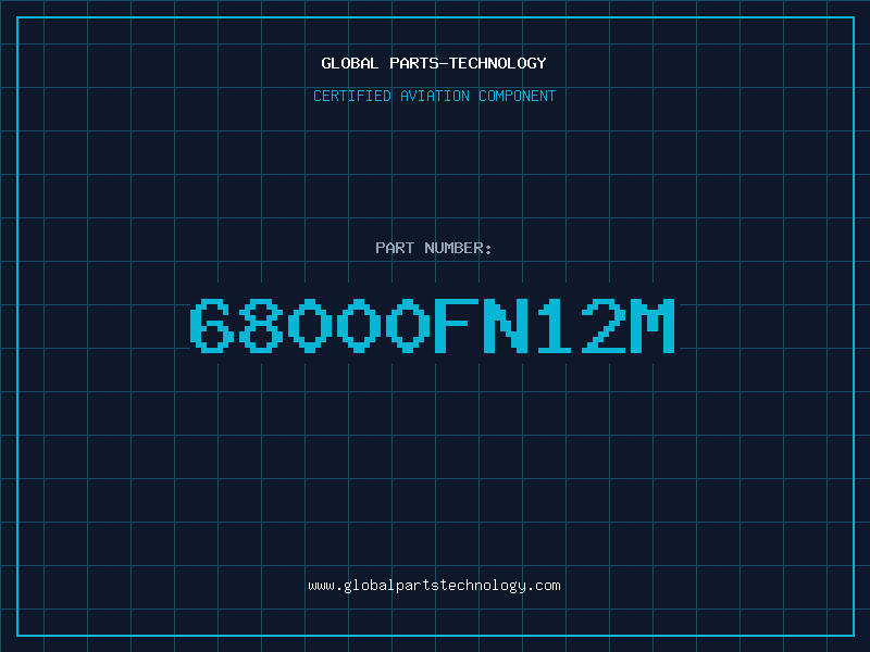 Aviation Part 68000FN12M