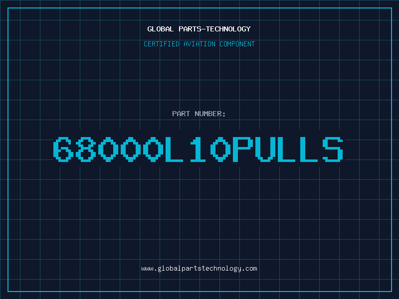 Aviation Part 68000L10pulls