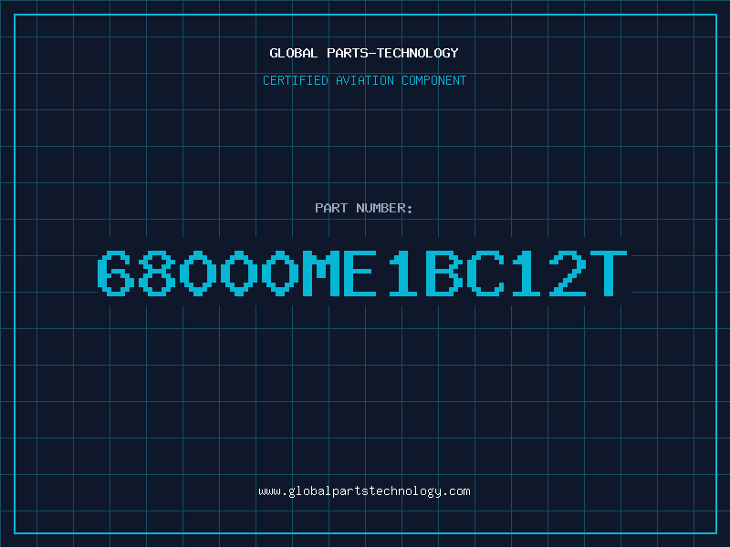 Aviation Part 68000ME1BC12T