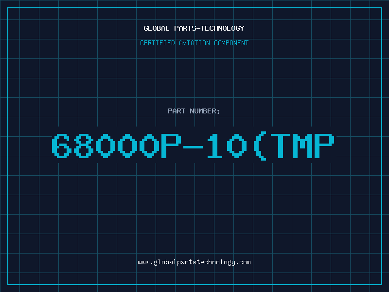 Aviation Part 68000P-10(TMP