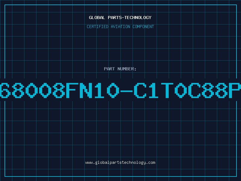 Aviation Part 68008FN10-C1T0C88P