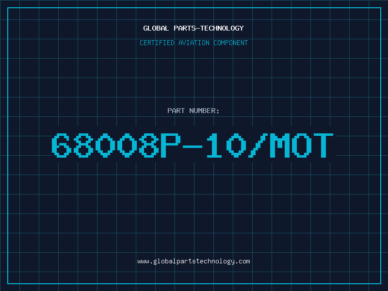 Aviation Part 68008P-10/MOT