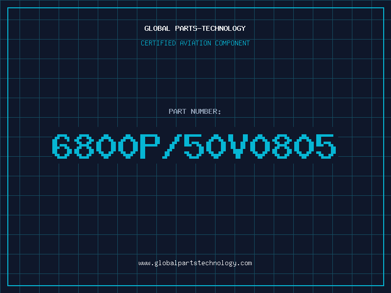 Aviation Part 6800P/50V0805