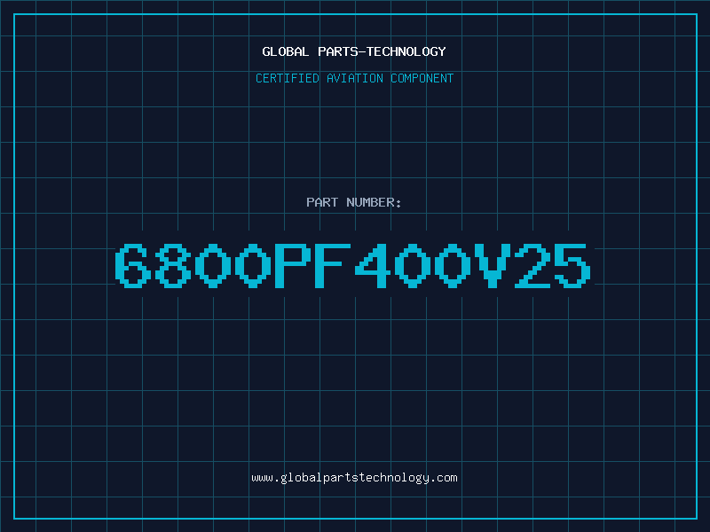 Aviation Part 6800PF400V25
