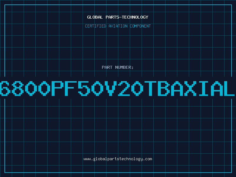 Aviation Part 6800PF50V20TBAXIAL