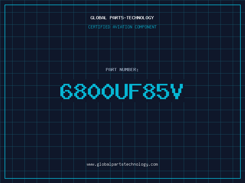 Aviation Part 6800UF85V