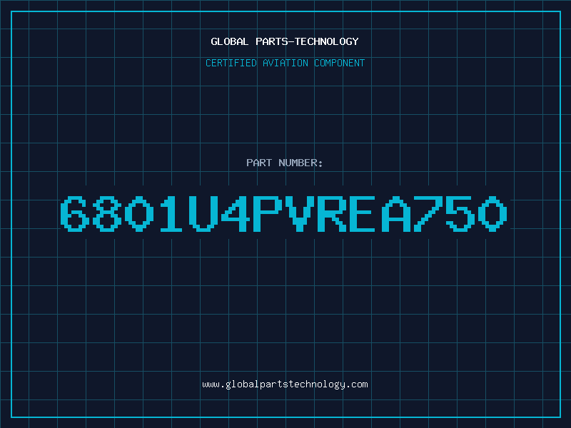 Aviation Part 6801U4PVREA750