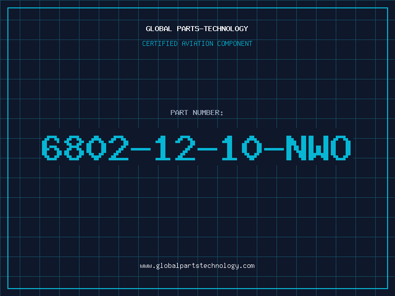 Aviation Part 6802-12-10-NWO