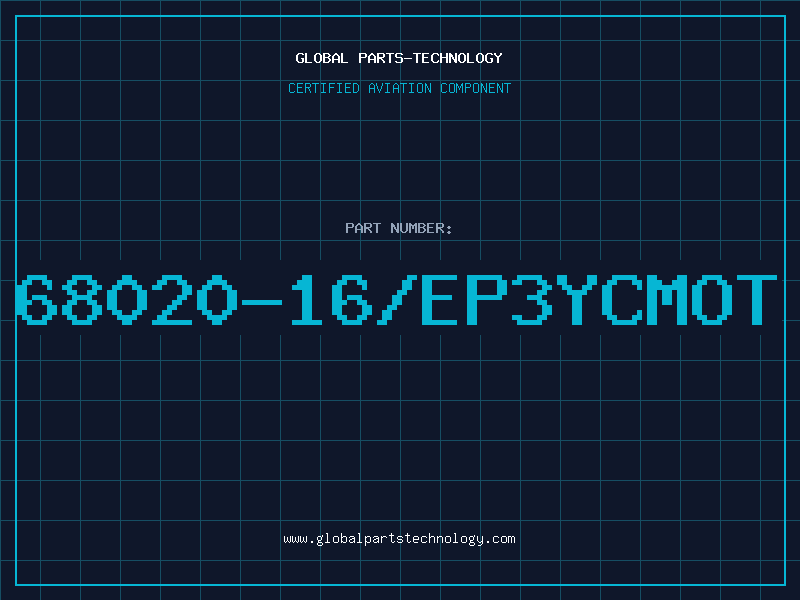 Aviation Part 68020-16/EP3YCMOT