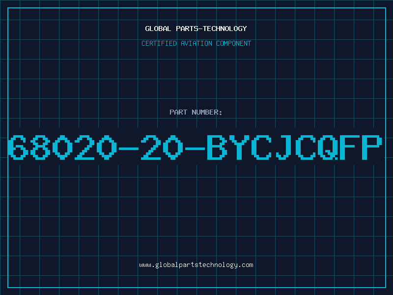 Aviation Part 68020-20-BYCJCQFP