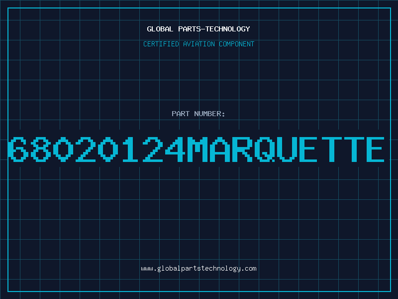 Aviation Part 68020124MARQUETTE