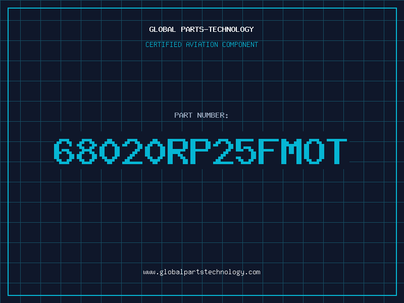 Aviation Part 68020RP25FMOT