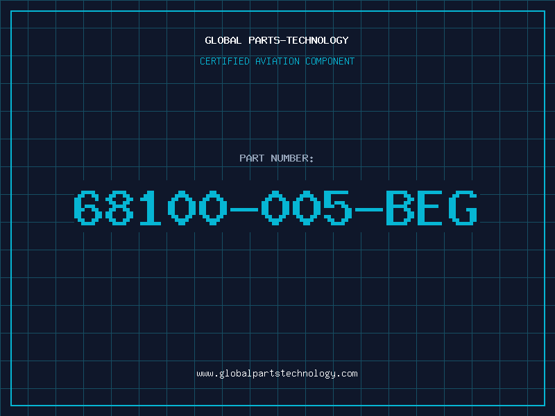 Aviation Part 68100-005-BEG