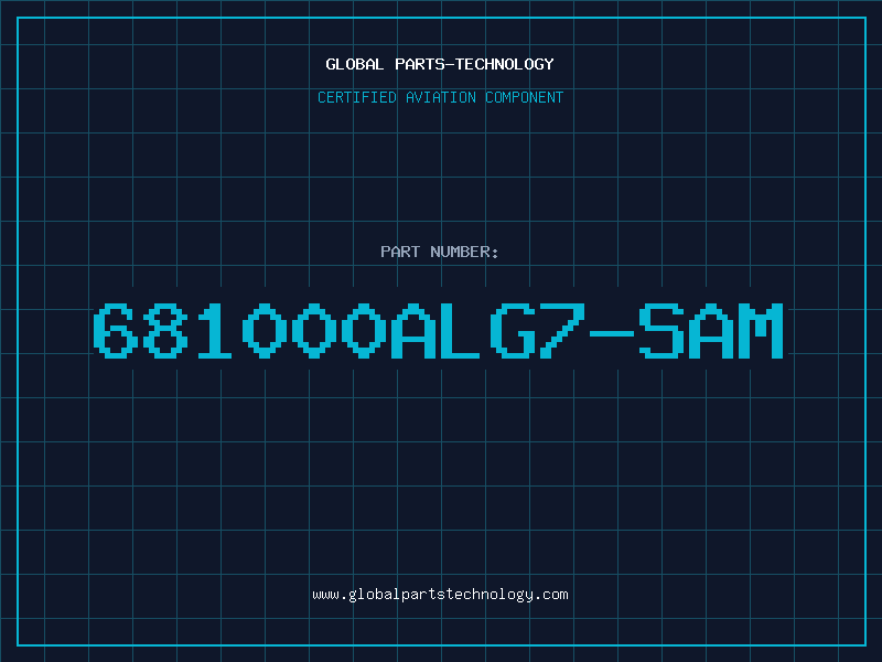 Aviation Part 681000ALG7-SAM