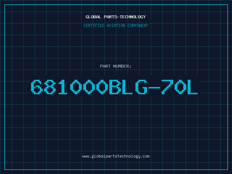 Aviation Part 681000BLG-70L