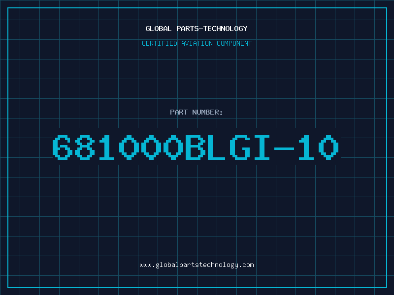 Aviation Part 681000BLGI-10
