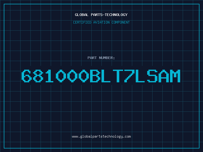 Aviation Part 681000BLT7LSAM
