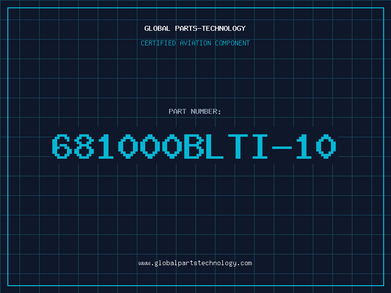 Aviation Part 681000BLTI-10