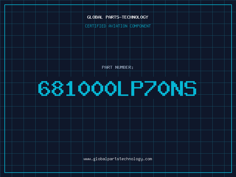 Aviation Part 681000LP70NS