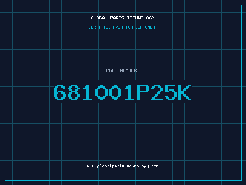 Aviation Part 681001P25K