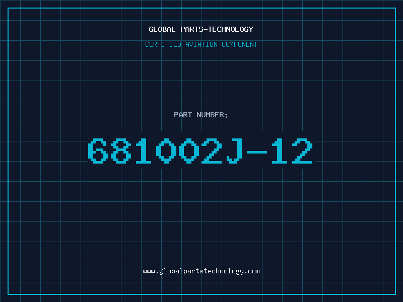 Aviation Part 681002J-12