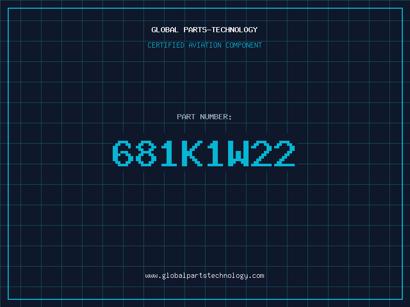 Aviation Part 681K1W22