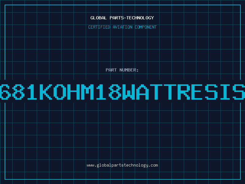 Aviation Part 681KOHM18WATTRESIS