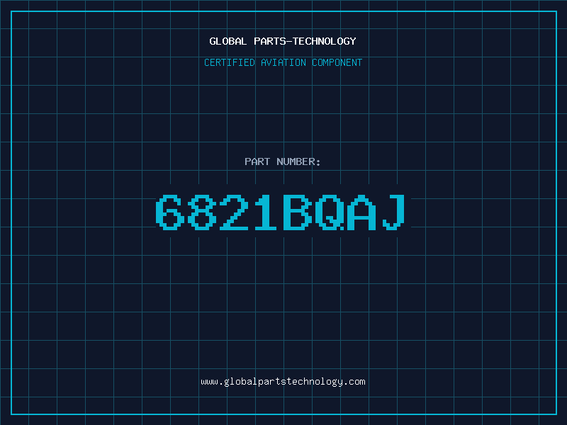 Aviation Part 6821BQAJ