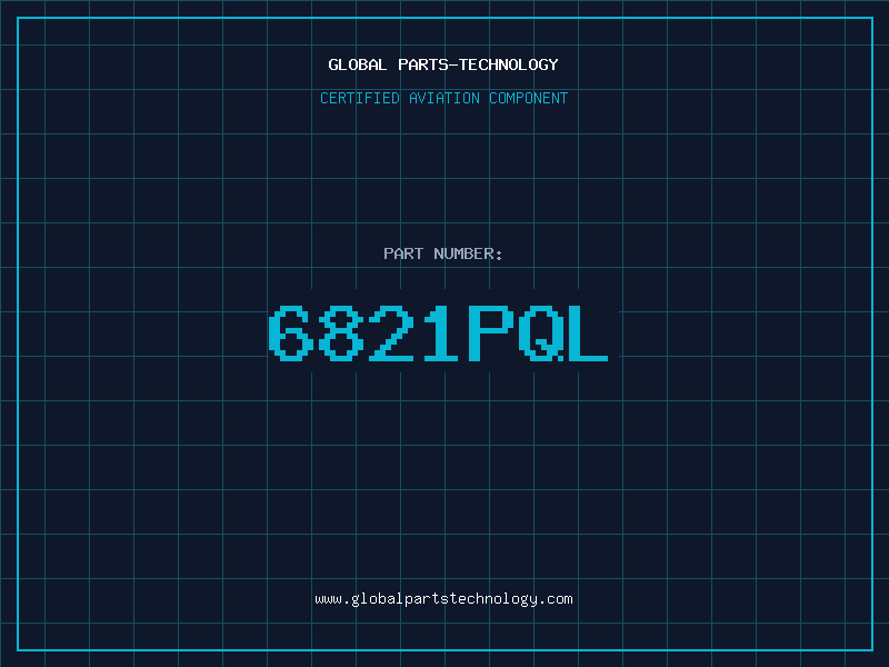 Aviation Part 6821PQL