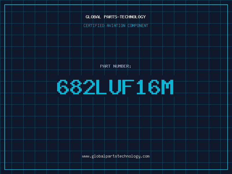 Aviation Part 682LUF16M