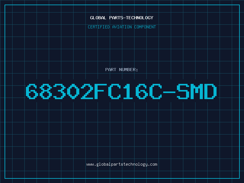 Aviation Part 68302FC16C-SMD