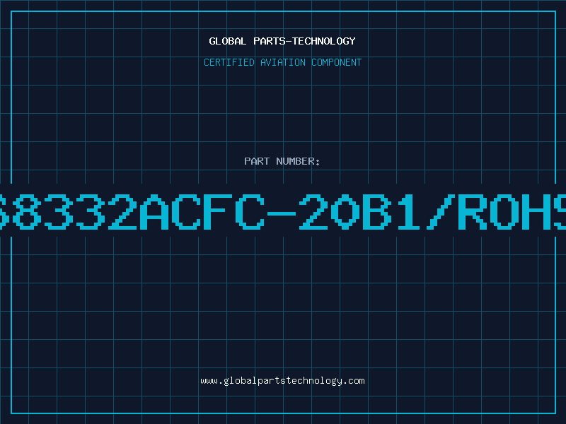 Aviation Part 68332ACFC-20B1/ROHS
