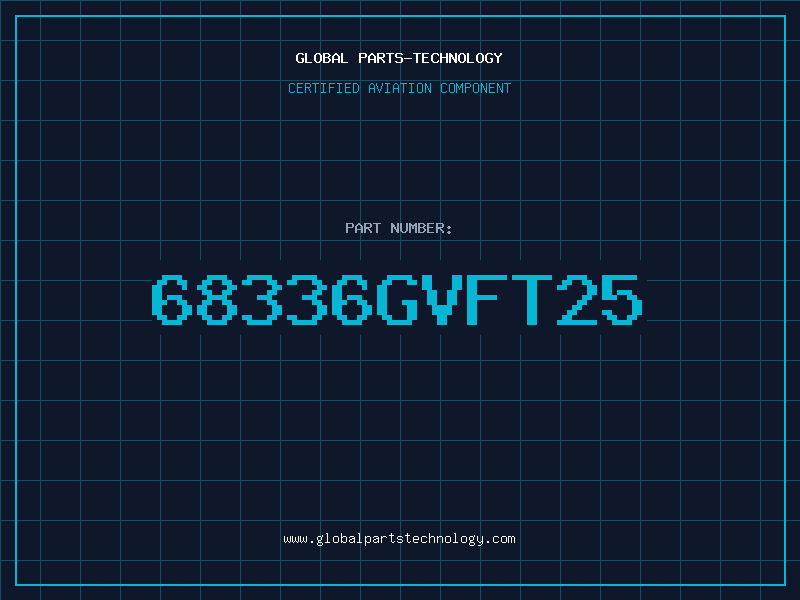 Aviation Part 68336GVFT25