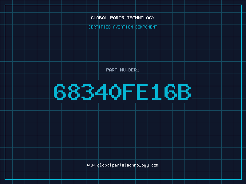 Aviation Part 68340FE16B