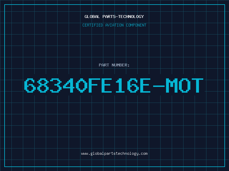 Aviation Part 68340FE16E-MOT