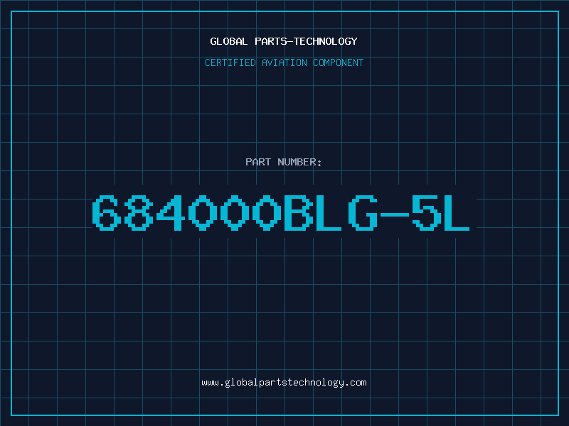 Aviation Part 684000BLG-5L