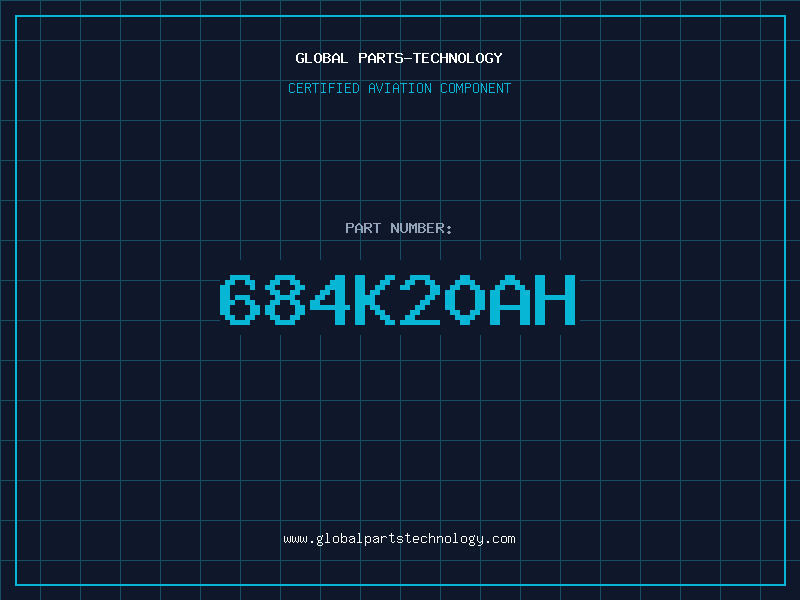 Aviation Part 684K20AH