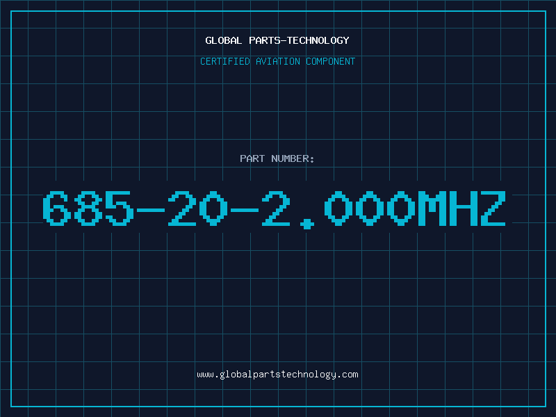 Aviation Part 685-20-2.000MHZ