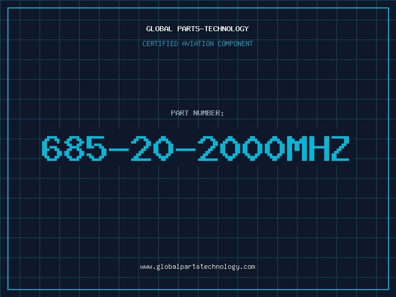 Aviation Part 685-20-2000MHZ